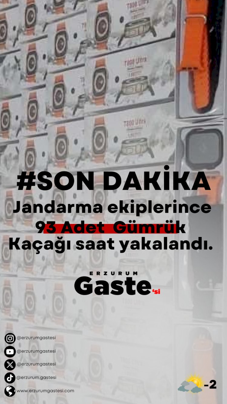 Jandarma ekiplerince Erzurum’da 93 adet gümrük kaçağı akıllı saat ele geçirildi.